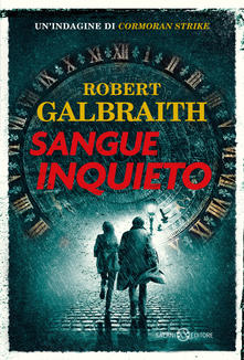 Robert Galbraith Sangue inquieto
